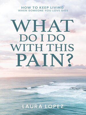 cover image of What Do I Do With This Pain?